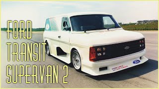 Ford Transit Supervan 2: The Van That Raced Like a Supercar