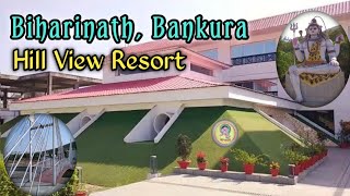 Biharinath Eco Tourism | Biharinath Hill View Resort | Hill View Point  | Biharinath