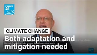 A combination of adaptation, preparedness and mitigation is needed to tackle climate change