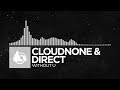 [Chillout] - CloudNone & Direct - Without U [Lost and Found EP]