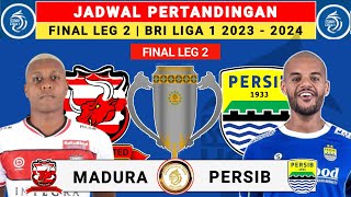 Jadwal Final Championship Series Liga 1 2024 Leg 2 - Madura United vs Persib Live Indosiar