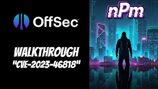 Offsec Proving Grounds Walkthrough - CVE-2023-46818