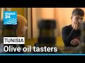 Tunisia's olive oil tasters: Tunisians want to put local production back in business • FRANCE 24