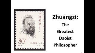 The Greatest Daoist Philosopher: Zhuangzi