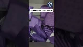 Shredding Sanitary Pads | Recycling Expired Sanitary Pads | Amey Engineers