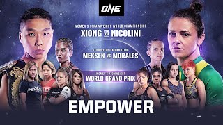 ONE: EMPOWER | Full Event