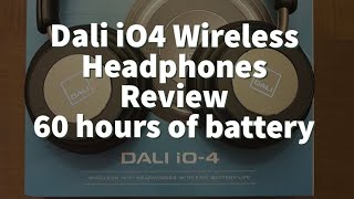 Dali iO4 Wireless Bluetooth Headphones Review - 60 hours battery \u0026 more!