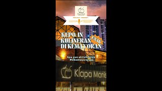 Kemayoran Podcast Ep 12 KEPO-in Klapa Manis, Kuliner di Kemayoran