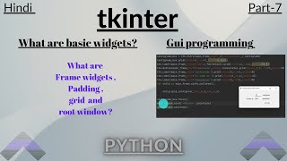 frame widgets in python tkinter Gui programming : tkinter in Hindi
