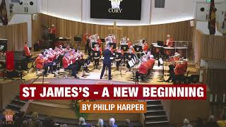 The Cory Band - St James's - A New Beginning (Full Version)