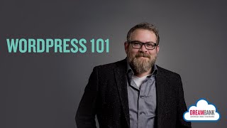 WordPress 101 with Matt Nelson | DreamBank