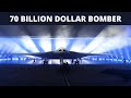 Why The US Is Spending 70 Billion Dollars On The B-21 Raider