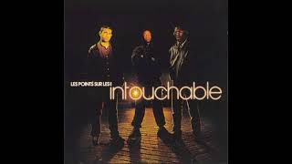 Intouchable - Je Ne Dors Plus