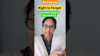 #ictissues Right to Forget || Mana La Excellence