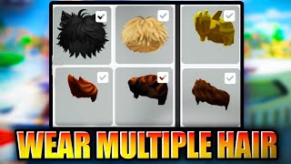 How To Wear Multiple Hairs On Roblox 2025 (Equip Roblox More Than 5 Hairs Tutorial)