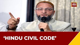 AIMIM Chief Owaisi Sends Strong Message To PM Modi Over UCC