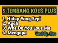 4 kompilasi tembang Koes Plus Pilihan | vocal by. Rico