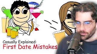 Hasanabi Reacts to Casually Explained: First Date Mistakes