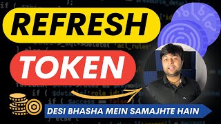 🔥 What is Refresh Token in Hindi