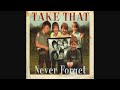 Take That - Never Forget [Single]