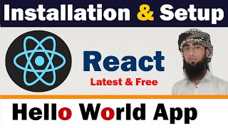 #1 ReactJS Create Hello World App Step By Step | Download And Install Node, npm And VS Code Editor