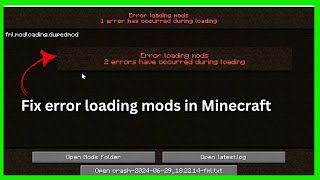 How to fix error loading mods in Minecraft (Full Guide)
