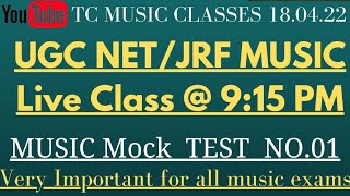 UGC NET/JRF MUSIC MOCK TEST NO. 01