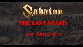 Sabaton - Last Dying Breath