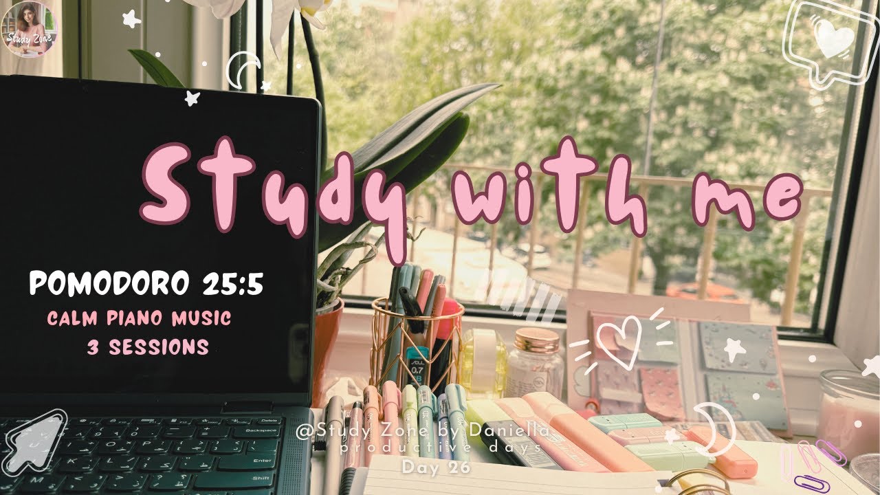 3 Sessions Study With Me Pomodoro 25 5 Calm Piano Music Rain Sounds