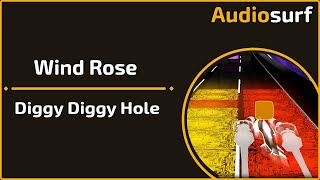 Audiosurf | Wind Rose - Diggy Diggy Hole | Pointman Elite