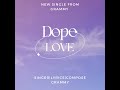 dope love demo