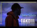 Vallen Hattu - Takdir (Official Video)