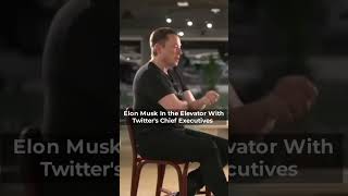 elon musk in the elevator with twitter's chief executives 1