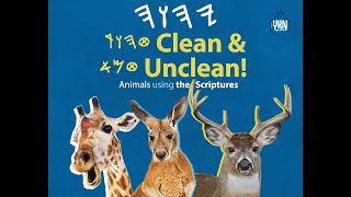 Clean & Unclean Animals - U'Yaqara (Leviticus) 11