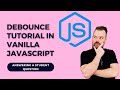 Unveiling the Secrets of Debounce in Vanilla JavaScript: Answering a Student's Brilliant Question!