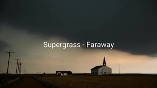 Supergrass - Faraway (subtitulado Español)