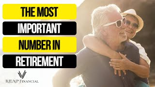 What is The Most Important Number in Retirement Planning?