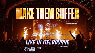 Make Them Suffer - “Doomswitch” (Live at The Forum, Melbourne)