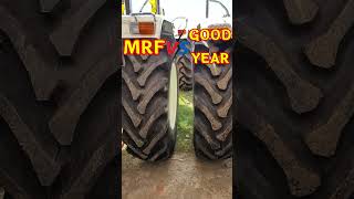 MRF VS GOOD YEAR TYRE | आपके ट्रैक्टर के लिए कौन-सा टायर🛞बेहतर है MRF या GOODYEAR जाने #tractortyre