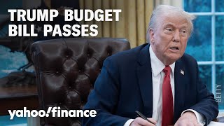 Trump budget bill passes, paving way for tax cuts