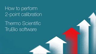 How to Perform a 2-Point Calibration in TruBio Software