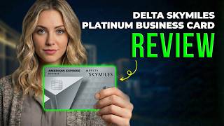 Delta SkyMiles Platinum Business Credit Card Review 2026 | Travel Rewards, Airline Perks -Full Guide