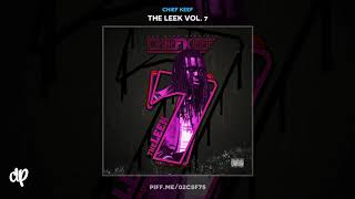 Chief Keef -  Zero To 250 [The Leek Vol. 7]