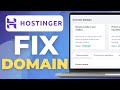 How To Fix Your Domain Is Not Connected To Hostinger | Quick Tutorial
