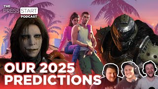 Our 2025 Video Game Predictions — The Press Start Podcast