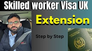 UK Skilled Worker Visa Extension | Everything You Need to Know | Skilled worker Visa |