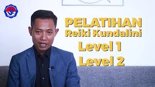 Pelatihan Reiki Kundalini Level 1 dan 2 di Jakarta