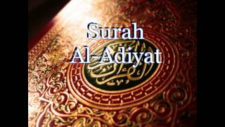 Surah Al-Adiyat by Mishary Al Afasi