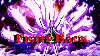 Fight Back -ＡＭＶ -「Ａnime ＭＶ」- MIX -AMVs