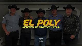 El Poly - Herencia De Grandes (Letra) CORRIDOS 2024